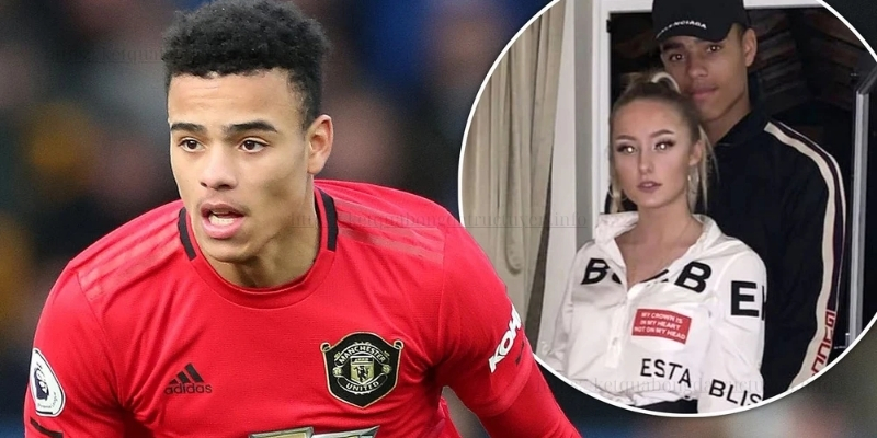 Mason Greenwood & bạn gái cũ